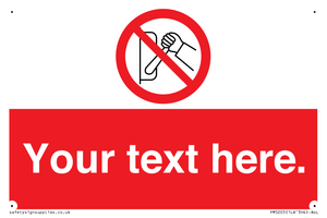 Custom Do Not Operate Sign